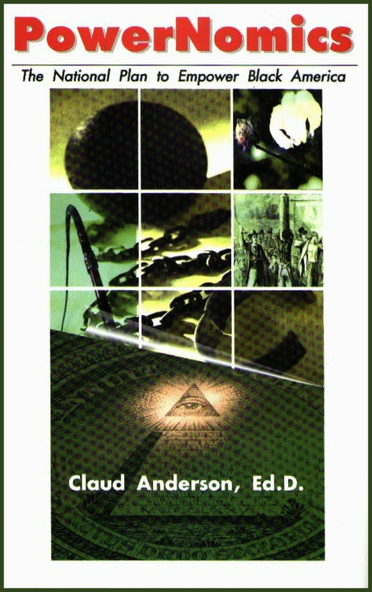 PowerNomics - Dr. Claud Anderson